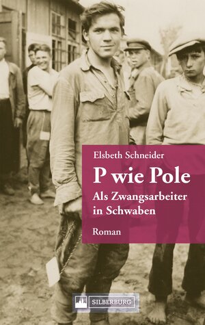 Buchcover P wie Pole. Ein Roman aus Schwaben | Elsbeth Schneider-Schöner | EAN 9783842523340 | ISBN 3-8425-2334-3 | ISBN 978-3-8425-2334-0