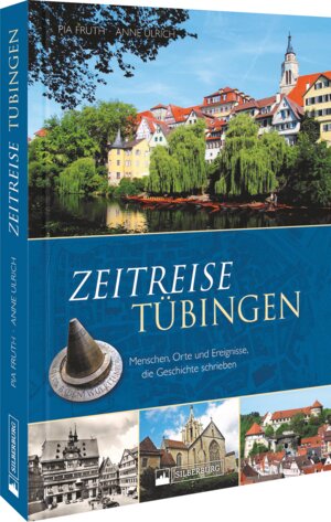 Buchcover Zeitreise Tübingen | Pia Fruth | EAN 9783842523869 | ISBN 3-8425-2386-6 | ISBN 978-3-8425-2386-9