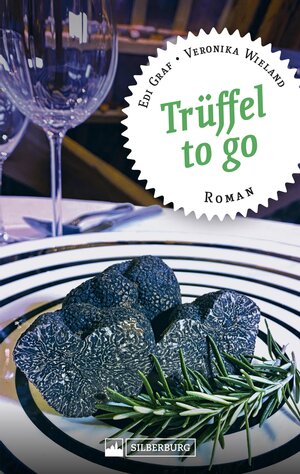 Buchcover Trüffel to go | Edi Graf | EAN 9783842524071 | ISBN 3-8425-2407-2 | ISBN 978-3-8425-2407-1