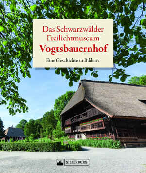 Buchcover Das Schwarzwälder Freilichtmuseum Vogtsbauernhof  | EAN 9783842524392 | ISBN 3-8425-2439-0 | ISBN 978-3-8425-2439-2