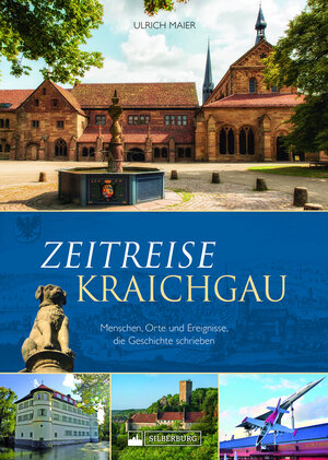 Buchcover Zeitreise Kraichgau | Ulrich Maier | EAN 9783842524408 | ISBN 3-8425-2440-4 | ISBN 978-3-8425-2440-8
