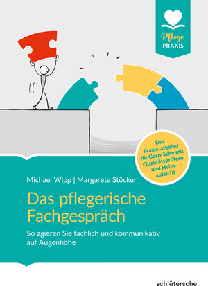 Buchcover Das pflegerische Fachgespräch | Michael Wipp | EAN 9783842608672 | ISBN 3-8426-0867-5 | ISBN 978-3-8426-0867-2