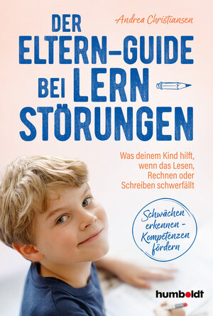 Buchcover Der Eltern-Guide bei Lernstörungen | Andrea Christiansen | EAN 9783842617506 | ISBN 3-8426-1750-X | ISBN 978-3-8426-1750-6