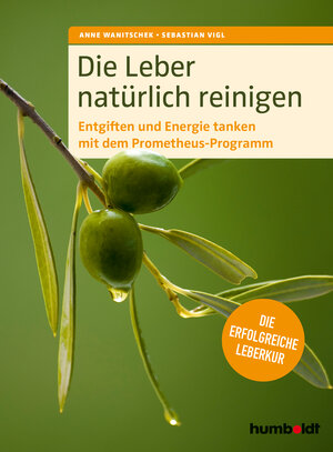 Buchcover Die Leber natürlich reinigen | Anne Wanitschek | EAN 9783842629103 | ISBN 3-8426-2910-9 | ISBN 978-3-8426-2910-3