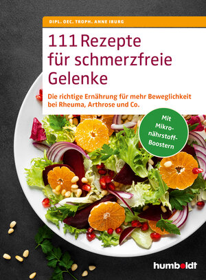 Buchcover 111 Rezepte für schmerzfreie Gelenke | Dipl. Oec. Troph. Anne Iburg | EAN 9783842631618 | ISBN 3-8426-3161-8 | ISBN 978-3-8426-3161-8