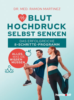 Buchcover Bluthochdruck selbst senken | Dr. Ramon Martinez | EAN 9783842631717 | ISBN 3-8426-3171-5 | ISBN 978-3-8426-3171-7