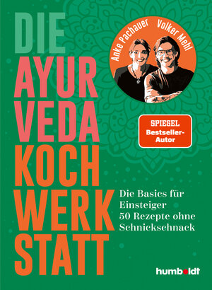 Buchcover Die Ayurveda Kochwerkstatt | Anke Pachauer | EAN 9783842631816 | ISBN 3-8426-3181-2 | ISBN 978-3-8426-3181-6