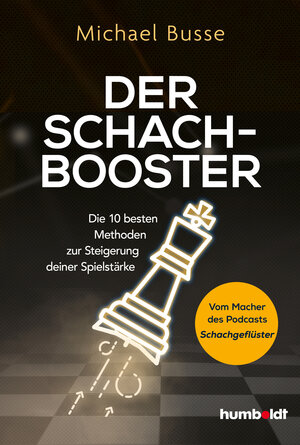 Buchcover Der Schach-Booster | Michael Busse | EAN 9783842668065 | ISBN 3-8426-6806-6 | ISBN 978-3-8426-6806-5