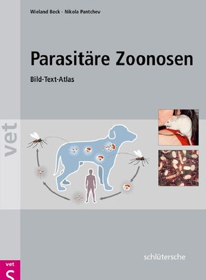 Buchcover Parasitäre Zoonosen | Wieland Beck | EAN 9783842680326 | ISBN 3-8426-8032-5 | ISBN 978-3-8426-8032-6