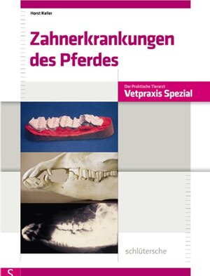 Buchcover Zahnerkrankungen des Pferdes | Horst Keller | EAN 9783842680333 | ISBN 3-8426-8033-3 | ISBN 978-3-8426-8033-3