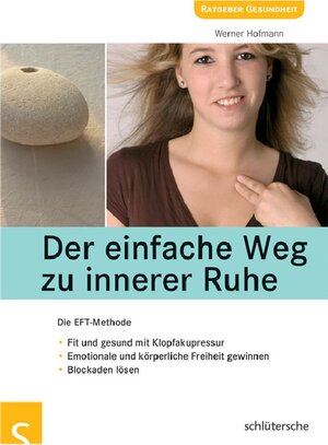 Buchcover Der einfache Weg zu innerer Ruhe | Werner Hofmann | EAN 9783842681620 | ISBN 3-8426-8162-3 | ISBN 978-3-8426-8162-0