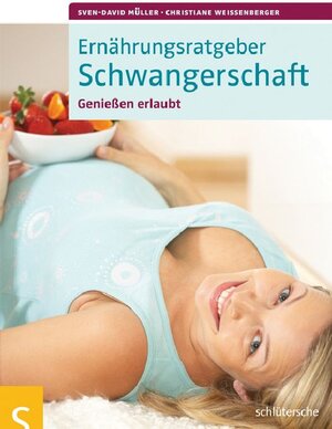 Buchcover Ernährungsratgeber Schwangerschaft | Sven-David Müller | EAN 9783842681972 | ISBN 3-8426-8197-6 | ISBN 978-3-8426-8197-2