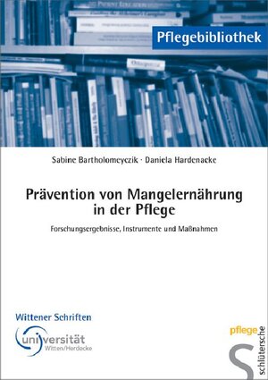 Buchcover Prävention von Mangelernährung in der Pflege | Sabine Bartholomeyczik | EAN 9783842682726 | ISBN 3-8426-8272-7 | ISBN 978-3-8426-8272-6
