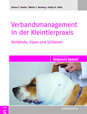 Buchcover Verbandsmanagement in der Kleintierpraxis | Steven F. Swaim | EAN 9783842684232 | ISBN 3-8426-8423-1 | ISBN 978-3-8426-8423-2