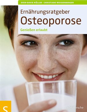 Buchcover Ernährungsratgeber Osteoporose | Sven-David Müller | EAN 9783842684379 | ISBN 3-8426-8437-1 | ISBN 978-3-8426-8437-9