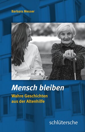 Buchcover Mensch bleiben | Barbara Messer | EAN 9783842684942 | ISBN 3-8426-8494-0 | ISBN 978-3-8426-8494-2