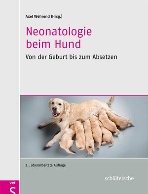 Buchcover Neonatologie beim Hund  | EAN 9783842685178 | ISBN 3-8426-8517-3 | ISBN 978-3-8426-8517-8