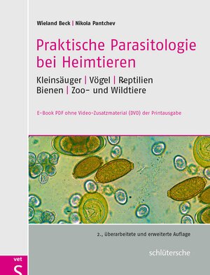 Buchcover Praktische Parasitologie bei Heimtieren | Wieland Beck | EAN 9783842685185 | ISBN 3-8426-8518-1 | ISBN 978-3-8426-8518-5