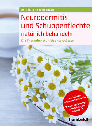 Buchcover Neurodermitis und Schuppenflechte natürlich behandeln | Dr. med. Heike Bueß-Kovács | EAN 9783842685611 | ISBN 3-8426-8561-0 | ISBN 978-3-8426-8561-1