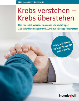Buchcover Krebs verstehen - Krebs überstehen | Isabell-Annett Beckmann | EAN 9783842686229 | ISBN 3-8426-8622-6 | ISBN 978-3-8426-8622-9