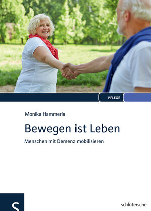 Buchcover Bewegen ist Leben | Monika Hammerla | EAN 9783842686601 | ISBN 3-8426-8660-9 | ISBN 978-3-8426-8660-1