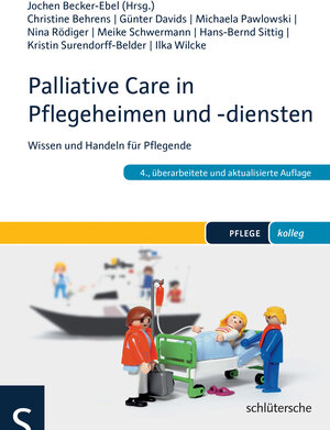 Buchcover Palliative Care in Pflegeheimen und -diensten | Jochen Becker-Ebel | EAN 9783842687509 | ISBN 3-8426-8750-8 | ISBN 978-3-8426-8750-9