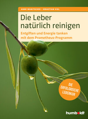 Buchcover Die Leber natürlich reinigen | Anne Wanitschek | EAN 9783842688254 | ISBN 3-8426-8825-3 | ISBN 978-3-8426-8825-4