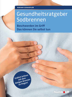 Buchcover Gesundheitsratgeber Sodbrennen | Miriam Schaufler | EAN 9783842688759 | ISBN 3-8426-8875-X | ISBN 978-3-8426-8875-9