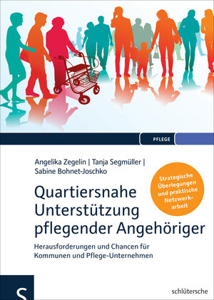 Buchcover Quartiersnahe Unterstützung pflegender Angehöriger (QuartupA) | Prof. Dr. Angelika Zegelin | EAN 9783842688773 | ISBN 3-8426-8877-6 | ISBN 978-3-8426-8877-3