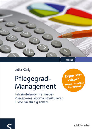 Buchcover Pflegegrad-Management | Jutta König | EAN 9783842689282 | ISBN 3-8426-8928-4 | ISBN 978-3-8426-8928-2