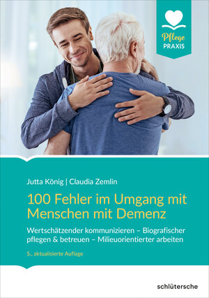 Buchcover 100 Fehler im Umgang mit Menschen mit Demenz | Jutta König | EAN 9783842690783 | ISBN 3-8426-9078-9 | ISBN 978-3-8426-9078-3