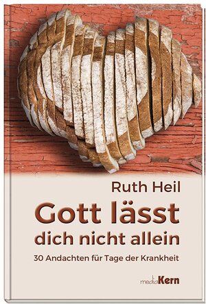 Buchcover Gott lässt dich nicht allein | Ruth Heil | EAN 9783842916166 | ISBN 3-8429-1616-7 | ISBN 978-3-8429-1616-6