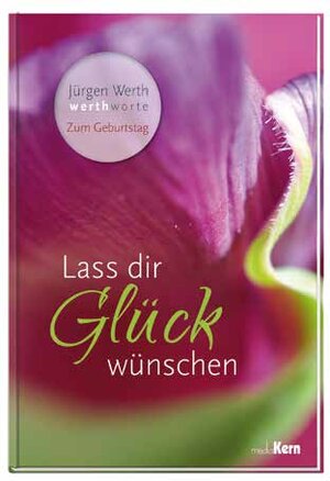 Buchcover Lass dir Glück wünschen | Jürgen Werth | EAN 9783842935426 | ISBN 3-8429-3542-0 | ISBN 978-3-8429-3542-6