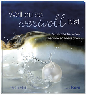 Buchcover Weil du so wertvoll bist | Ruth Heil | EAN 9783842935525 | ISBN 3-8429-3552-8 | ISBN 978-3-8429-3552-5