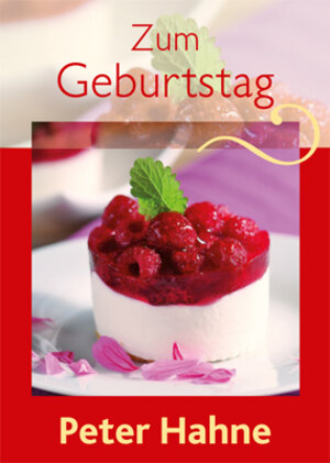 Buchcover Zum Geburtstag | Peter Hahne | EAN 9783842940000 | ISBN 3-8429-4000-9 | ISBN 978-3-8429-4000-0