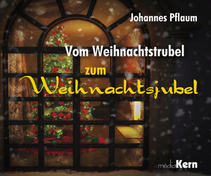 Buchcover Vom Weihnachtstrubel zum Weihnachtsjubel | Johannes Pflaum | EAN 9783842946071 | ISBN 3-8429-4607-4 | ISBN 978-3-8429-4607-1