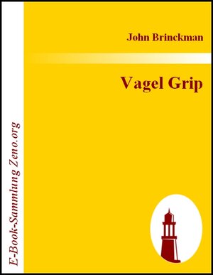Buchcover Vagel Grip | John Brinckman | EAN 9783843001243 | ISBN 3-8430-0124-3 | ISBN 978-3-8430-0124-3