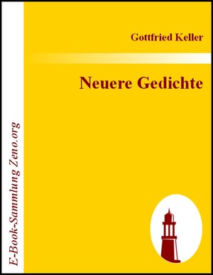 Buchcover Neuere Gedichte | Gottfried Keller | EAN 9783843006873 | ISBN 3-8430-0687-3 | ISBN 978-3-8430-0687-3