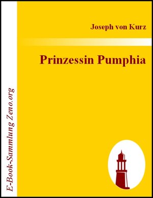 Buchcover Prinzessin Pumphia | Joseph von Kurz | EAN 9783843007450 | ISBN 3-8430-0745-4 | ISBN 978-3-8430-0745-0