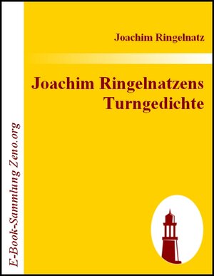 Buchcover Joachim Ringelnatzens Turngedichte | Joachim Ringelnatz | EAN 9783843010498 | ISBN 3-8430-1049-8 | ISBN 978-3-8430-1049-8