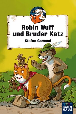 Buchcover Robin Wuff und Bruder Katz | Stefan Gemmel | EAN 9783843200547 | ISBN 3-8432-0054-8 | ISBN 978-3-8432-0054-7