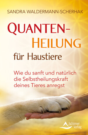 Buchcover Quantenheilung für Haustiere | Sandra Waldermann-Scherhak | EAN 9783843411448 | ISBN 3-8434-1144-1 | ISBN 978-3-8434-1144-8