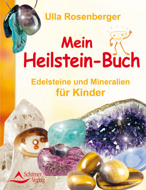 Buchcover Mein Heilsteinbuch | Ulla Rosenberger | EAN 9783843411899 | ISBN 3-8434-1189-1 | ISBN 978-3-8434-1189-9