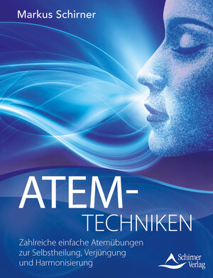 Buchcover Atemtechniken | Markus Schirner | EAN 9783843412544 | ISBN 3-8434-1254-5 | ISBN 978-3-8434-1254-4