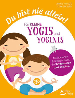 Buchcover Du bist nie allein! Für kleine Yogis und Yoginis | Jennie Appel | EAN 9783843412599 | ISBN 3-8434-1259-6 | ISBN 978-3-8434-1259-9