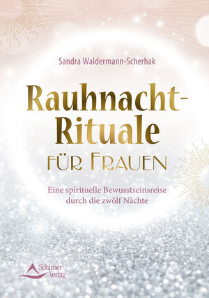 Buchcover Rauhnacht-Rituale für Frauen | Sandra Waldermann-Scherhak | EAN 9783843413251 | ISBN 3-8434-1325-8 | ISBN 978-3-8434-1325-1