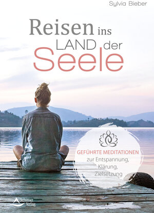 Buchcover Reisen ins Land der Seele | Sylvia Bieber | EAN 9783843414074 | ISBN 3-8434-1407-6 | ISBN 978-3-8434-1407-4
