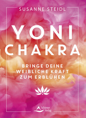 Buchcover Yoni-Chakra | Susanne Steidl | EAN 9783843415545 | ISBN 3-8434-1554-4 | ISBN 978-3-8434-1554-5