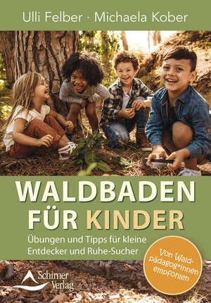 Buchcover Waldbaden für Kinder | Ulli Felber | EAN 9783843415651 | ISBN 3-8434-1565-X | ISBN 978-3-8434-1565-1