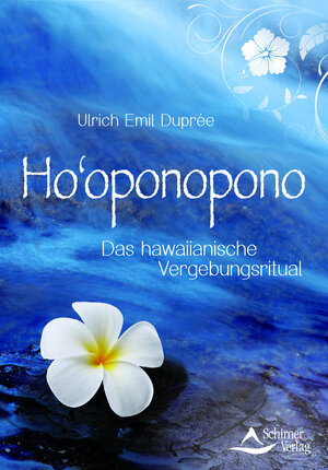 Buchcover Ho'oponopono | Ulrich Emil Duprée | EAN 9783843450300 | ISBN 3-8434-5030-7 | ISBN 978-3-8434-5030-0